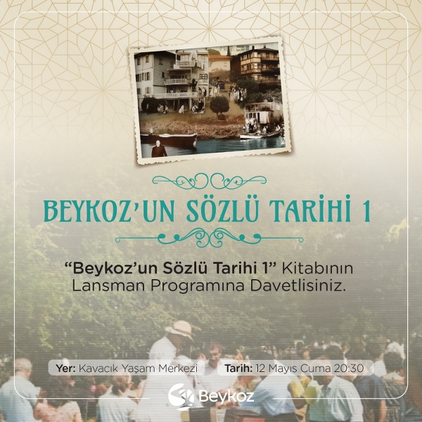 “Beykoz’un Sözlü Tarihi-1" Kitabı Okurlarla Buluşuyor